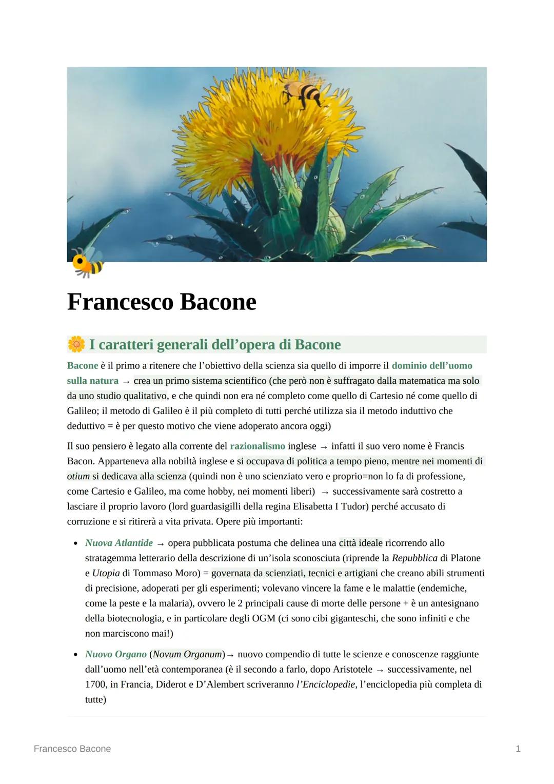 Francesco Bacone
I caratteri generali dell'opera di Bacone
Bacone è il primo a ritenere che l'obiettivo della scienza sia quello di imporre 