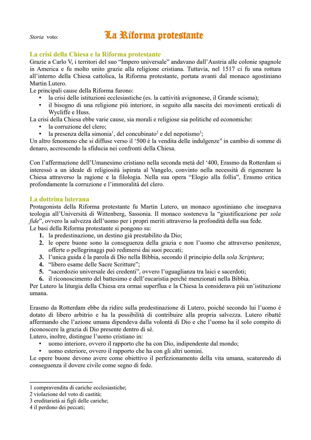 Storia voto:
La crisi della Chiesa e la Riforma protestante
Grazie a Carlo V, i territori del suo "Impero universale" andavano dall'Austria 