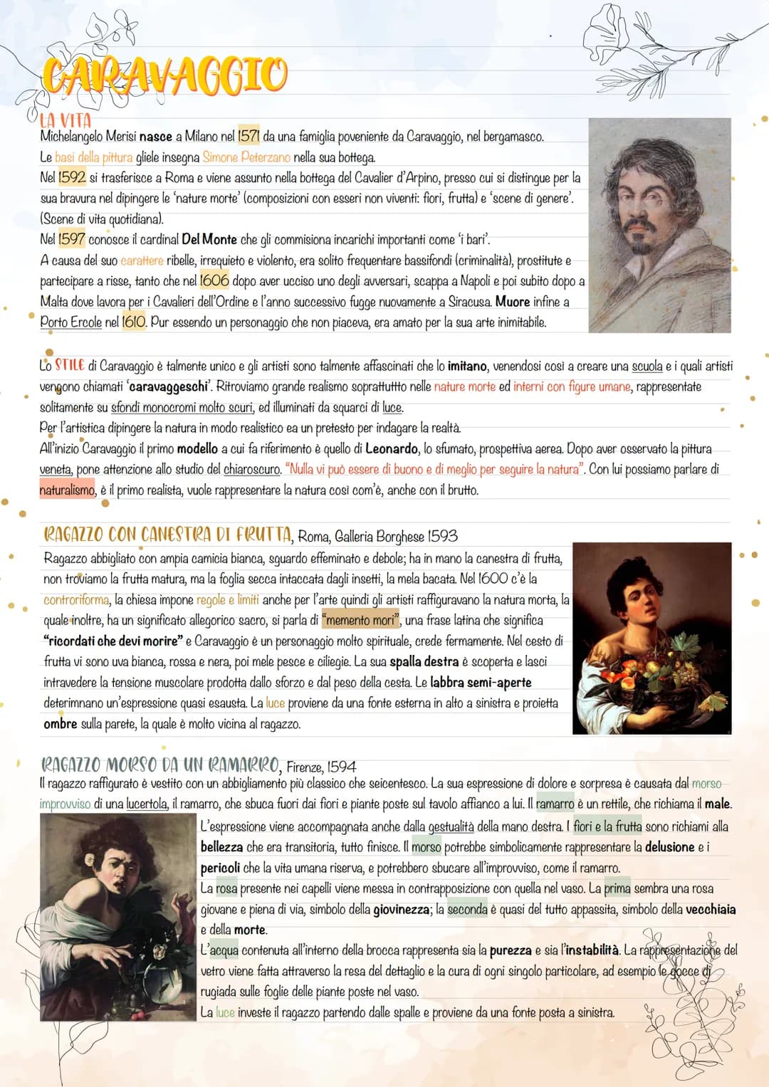 ●
Dot
CARAVAGGIO
LA VITA
Michelangelo Merisi nasce a Milano nel 1571 da una famiglia poveniente da Caravaggio, nel bergamasco.
Le basi della