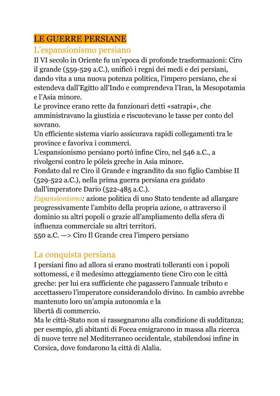 LE GUERRE PERSIANE
L'espansionismo persiano
Il VI secolo in Oriente fu un'epoca di profonde trasformazioni: Ciro
il grande (559-529 a.C.), u