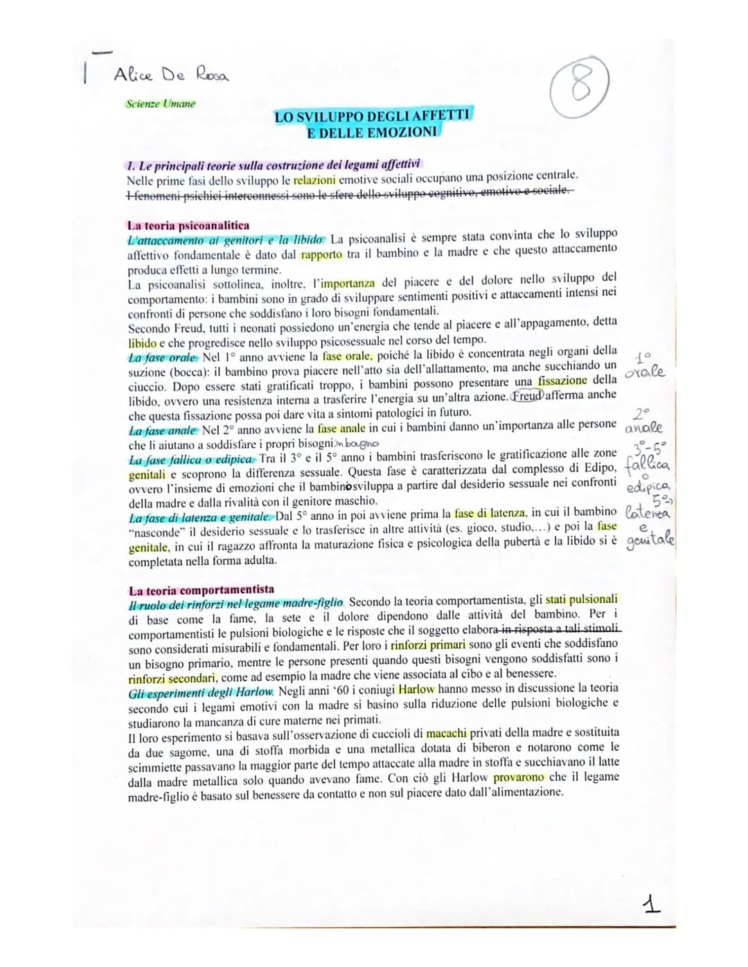 Alice De Rosa
Scienze Umane
LO SVILUPPO DEGLI AFFETTI
E DELLE EMOZIONI
8
1. Le principali teorie sulla costruzione dei legami affettivi
Nell
