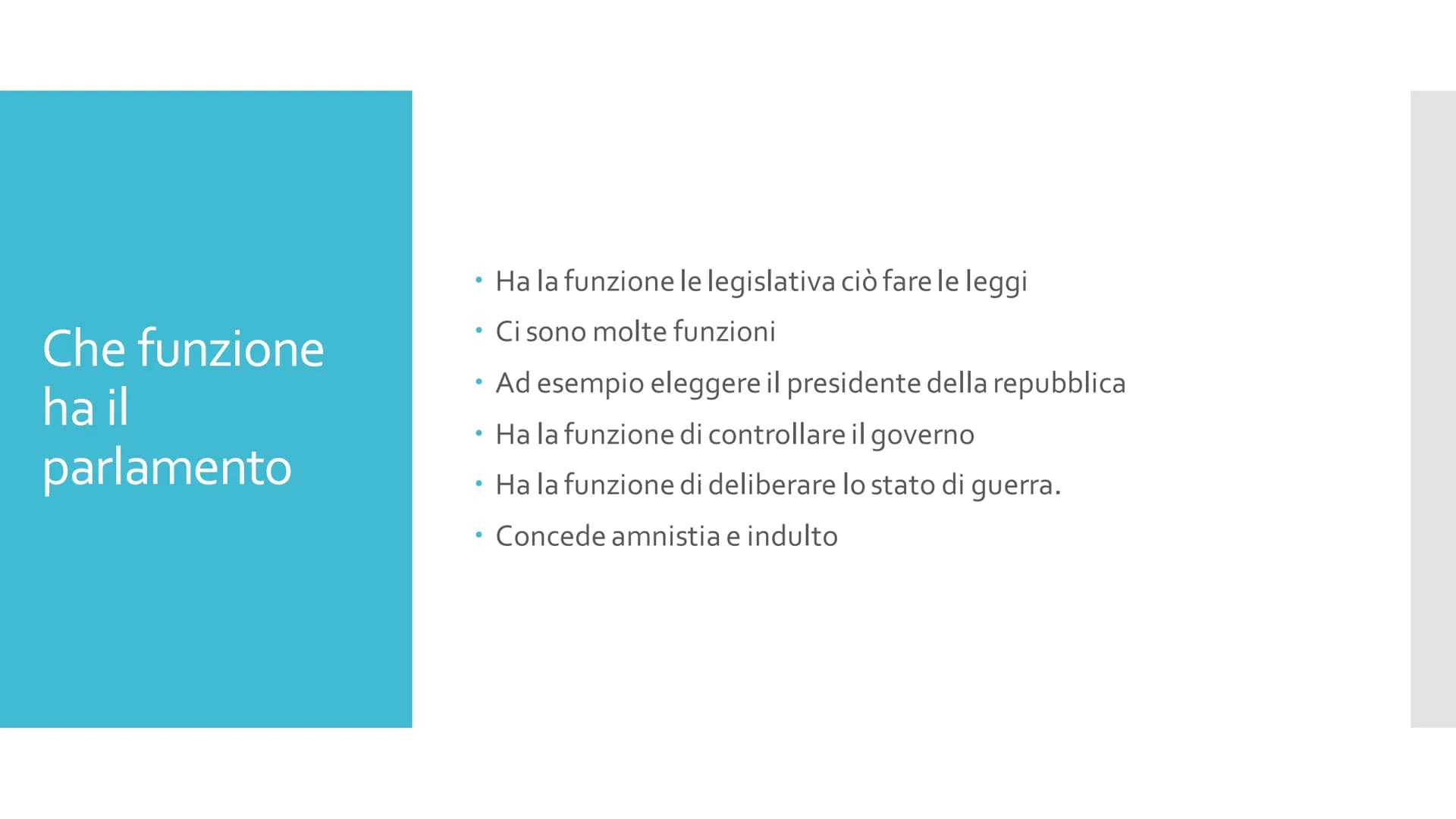 Il Parlamento Che cos'è il
parlamento
Il parlamento : È un organo che viene eletto dal popolo
Che è formato da due camere : segnato della
re