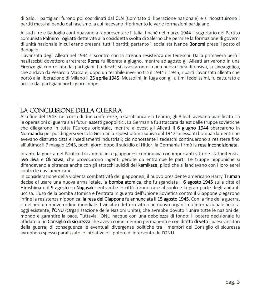| LO SCOPPIO DELLA SECONDA GUERRA MONDIALE
Alla fine degli anni Trenta la politica aggressiva della Germania nazista rappresentava una minac