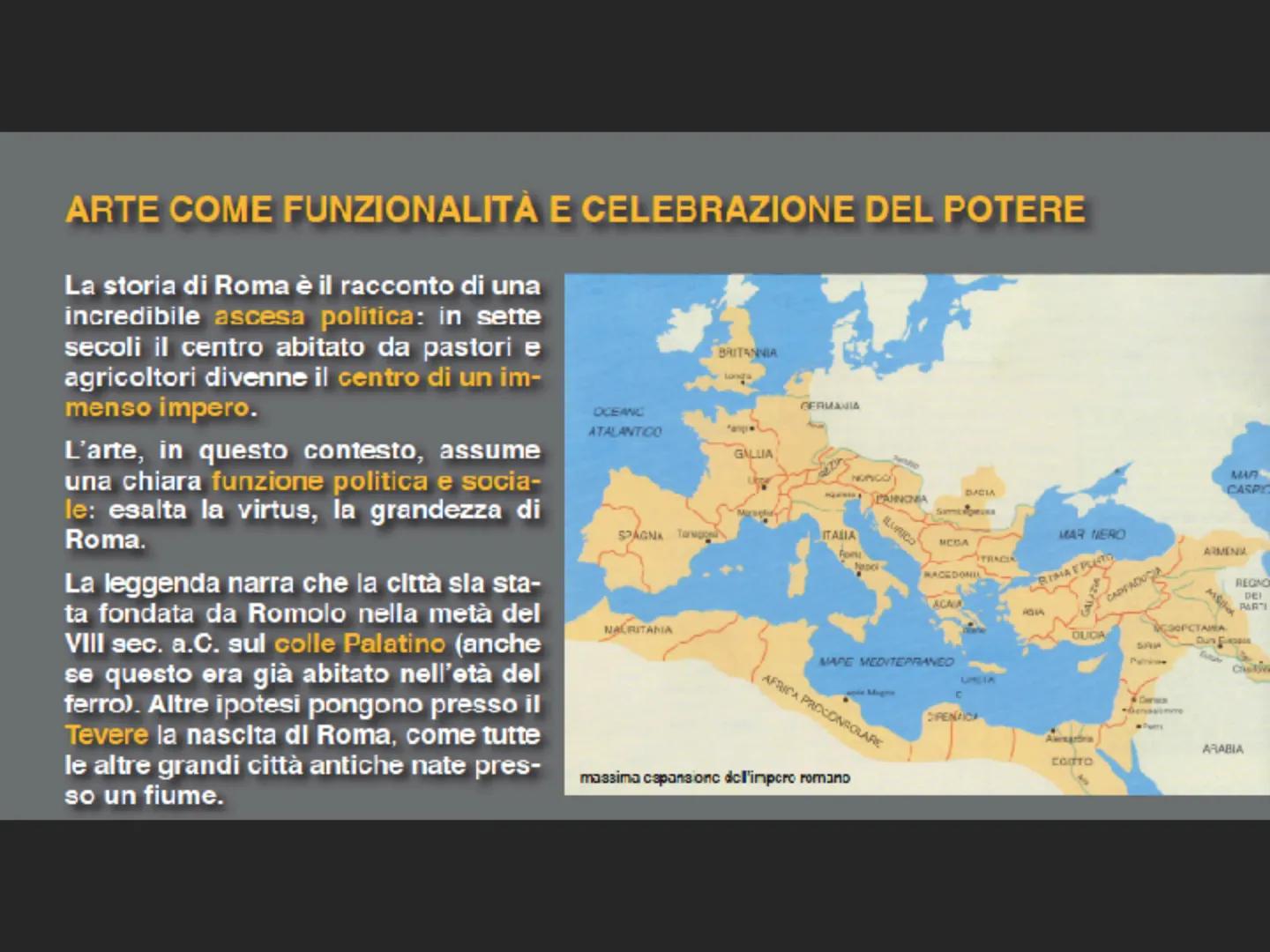 ARTE ROMANA REPUBBLICANA ARTE COME FUNZIONALITÀ E CELEBRAZIONE DEL POTERE

La storia di Roma è il racconto di una
incredibile ascesa politic