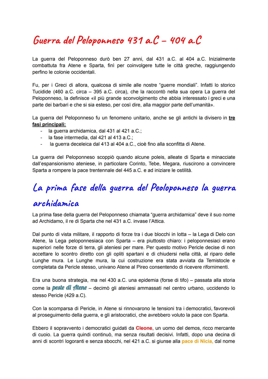 Guerra del Peloponneso 431 a.C-404 a.C
La guerra del Peloponneso durò ben 27 anni, dal 431 a.C. al 404 a.C. Inizialmente
combattuta fra Aten