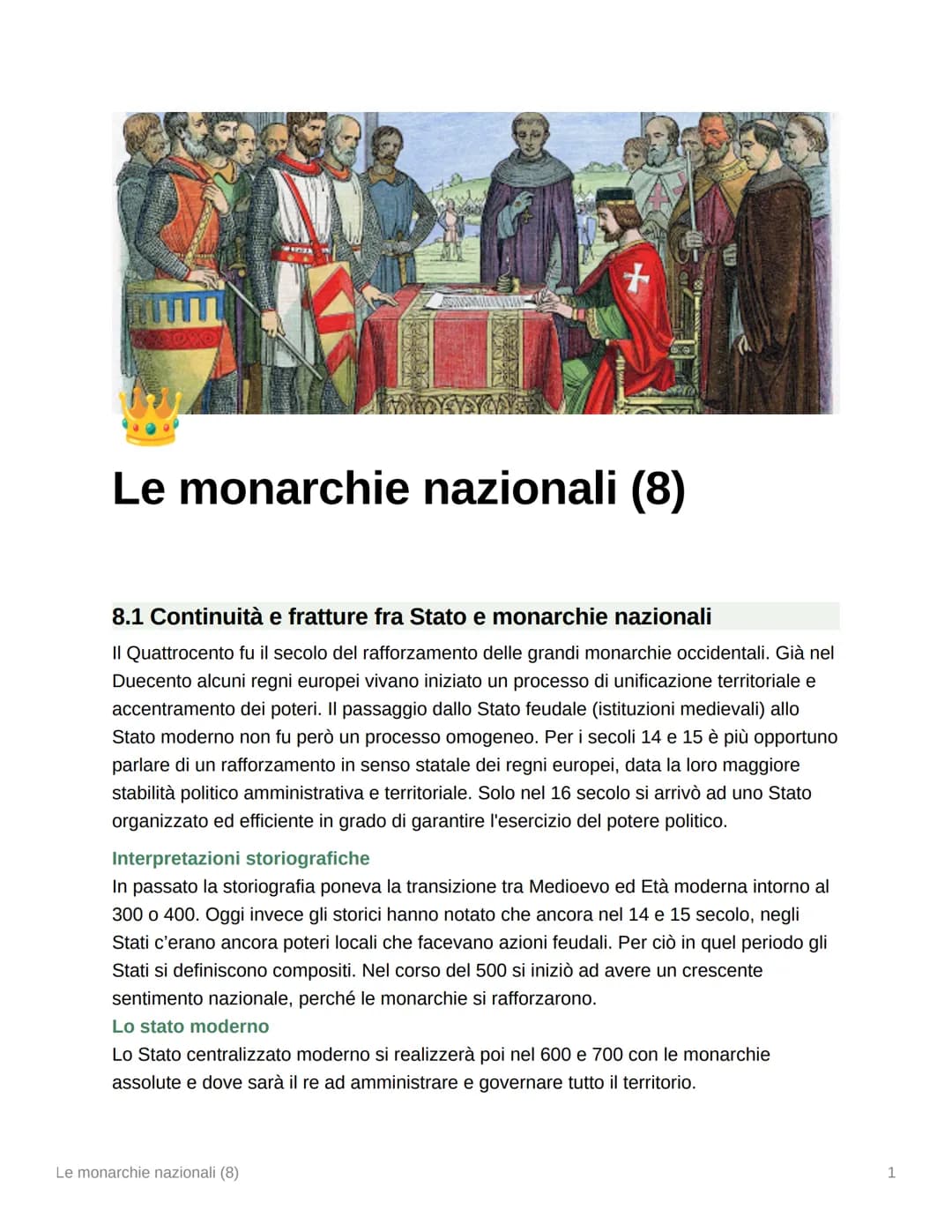 Le monarchie nazionali (8)
8.1 Continuità e fratture fra Stato e monarchie nazionali
Il Quattrocento fu il secolo del rafforzamento delle gr