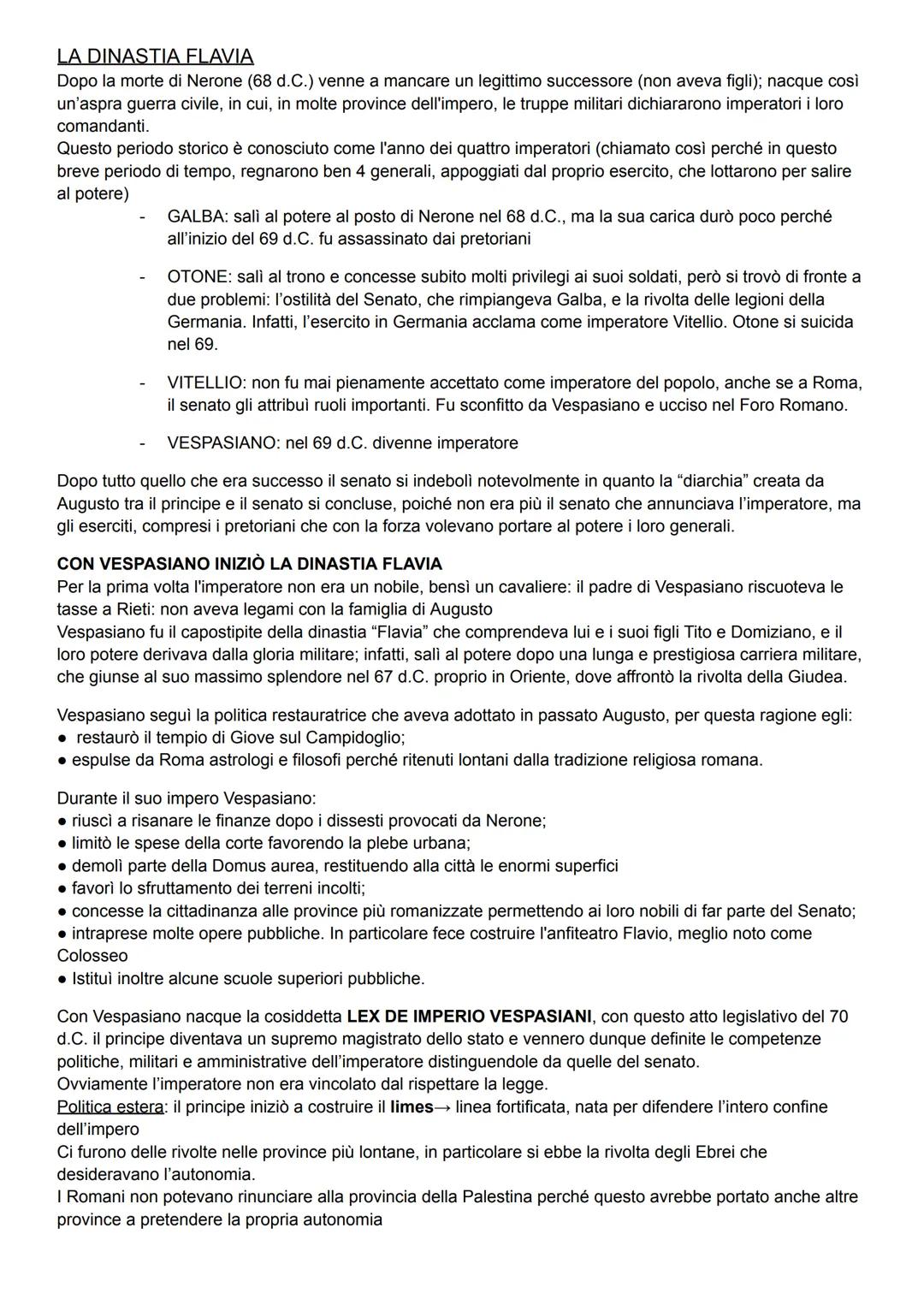 LA DINASTIA FLAVIA
Dopo la morte di Nerone (68 d.C.) venne a mancare un legittimo successore (non aveva figli); nacque così
un'aspra guerra 