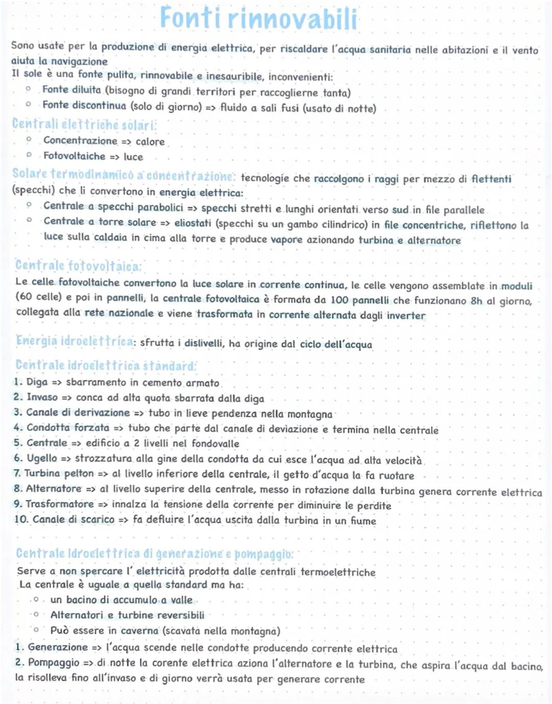 # Fonti rinnovabili

Sono usate per la produzione di energia elettrica, per riscaldare l'acqua sanitaria nelle abitazioni e il vento
aiuta l