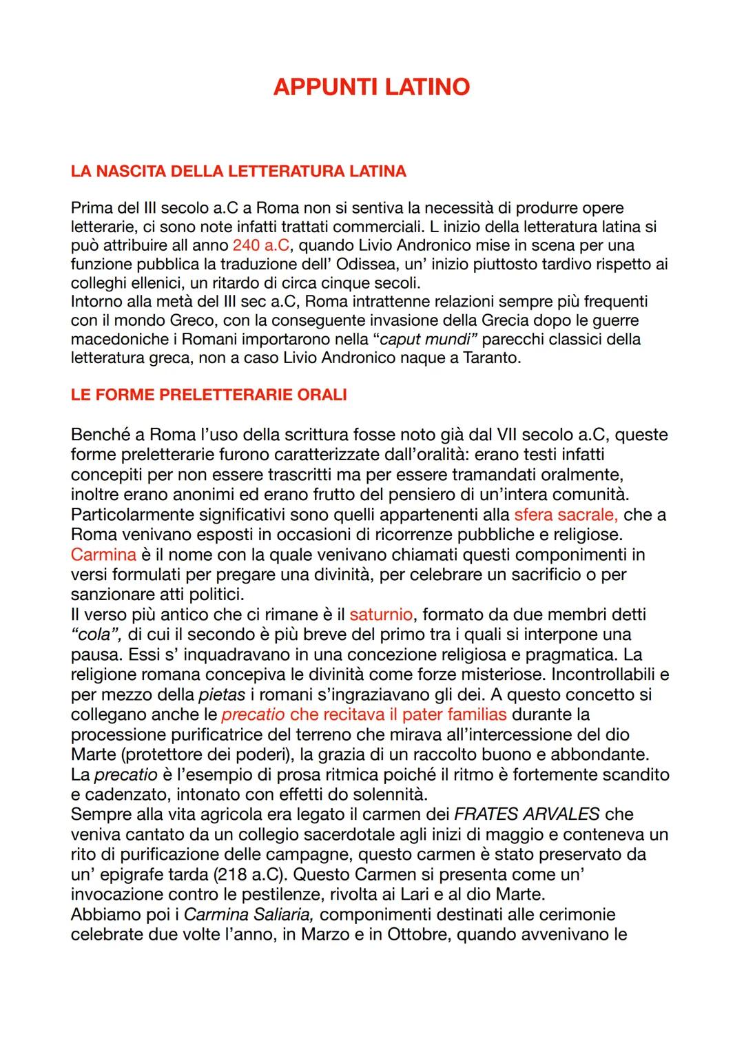 APPUNTI LATINO
LA NASCITA DELLA LETTERATURA LATINA
Prima del III secolo a.C a Roma non si sentiva la necessità di produrre opere
letterarie,