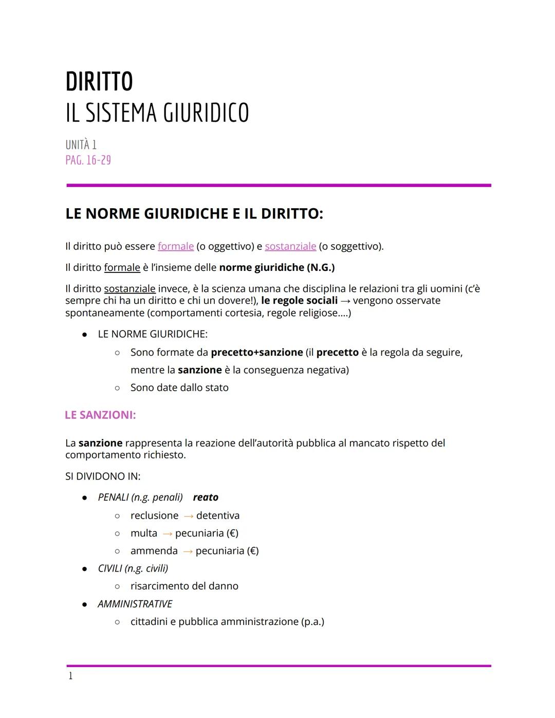 # DIRITTO

# IL SISTEMA GIURIDICO

UNITÀ 1
PAG. 16-29

# LE NORME GIURIDICHE E IL DIRITTO:

Il diritto può essere formale (o oggettivo) e so