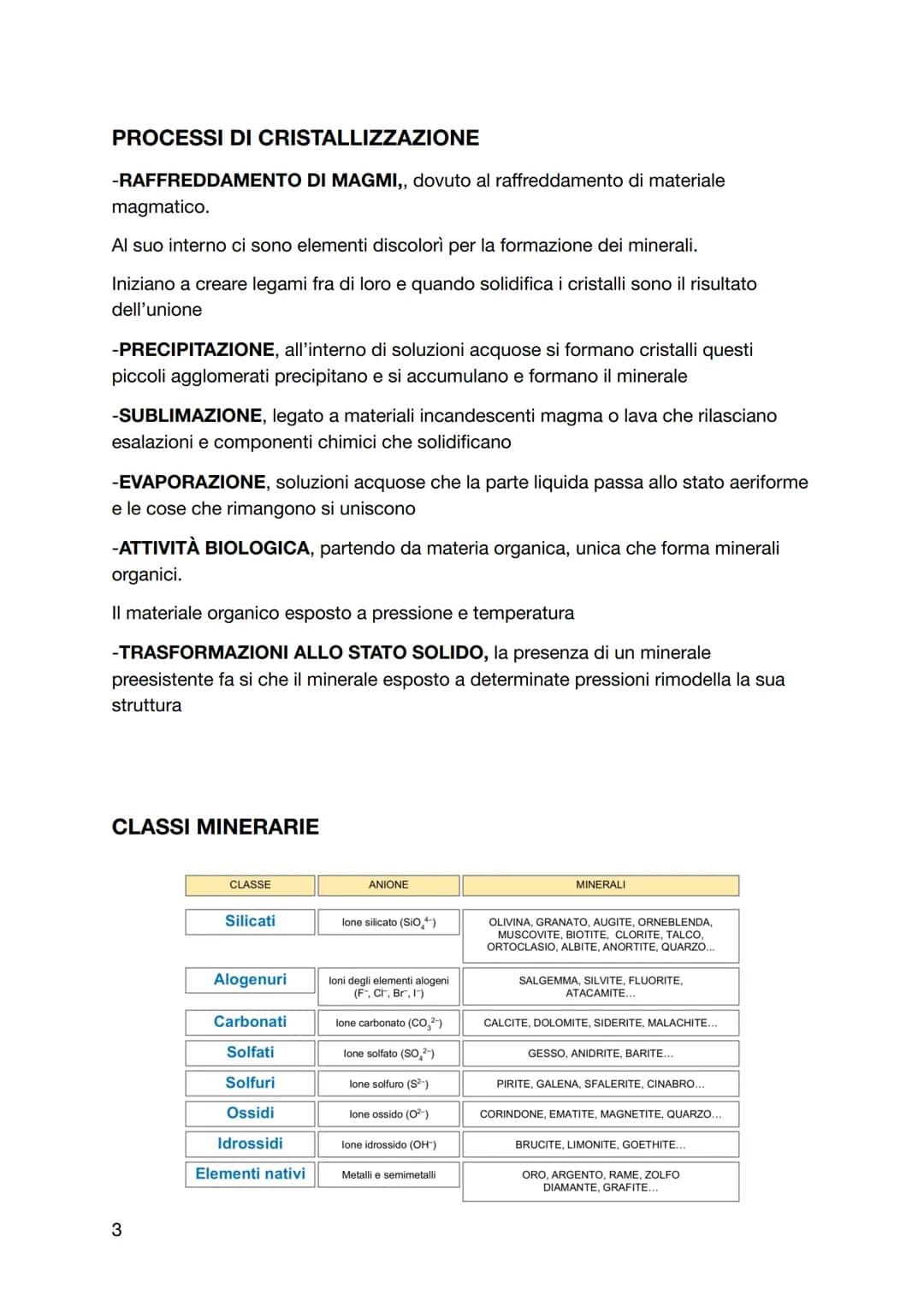 La crosta terrestre: minerali e rocce
Le rocce che compongono la crosta terrestre esistono fin da quando esiste il
Pianeta ma non sono rimas