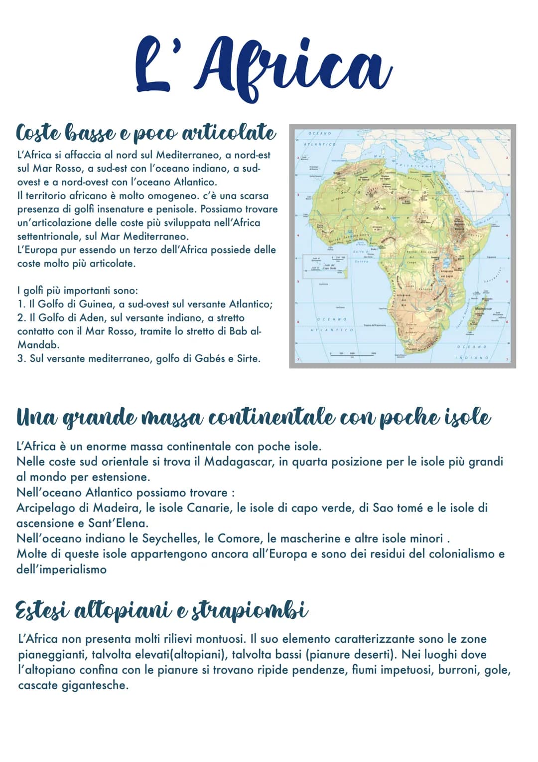 L'Africa
Coste basse e poco articolate
L'Africa si affaccia al nord sul Mediterraneo, a nord-est
sul Mar Rosso, a sud-est con l'oceano india