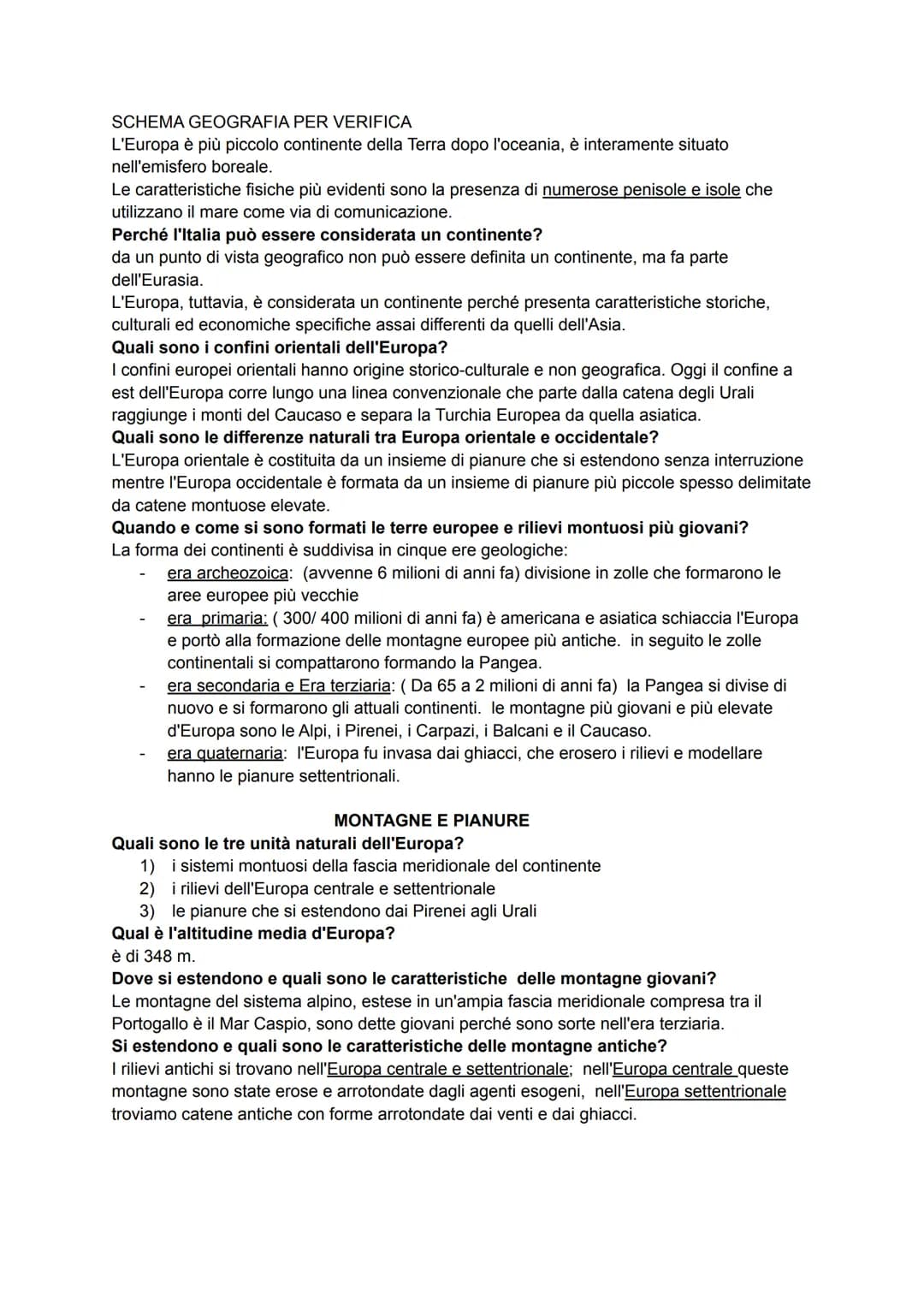 SCHEMA GEOGRAFIA PER VERIFICA
L'Europa è più piccolo continente della Terra dopo l'oceania, è interamente situato
nell'emisfero boreale.
Le 