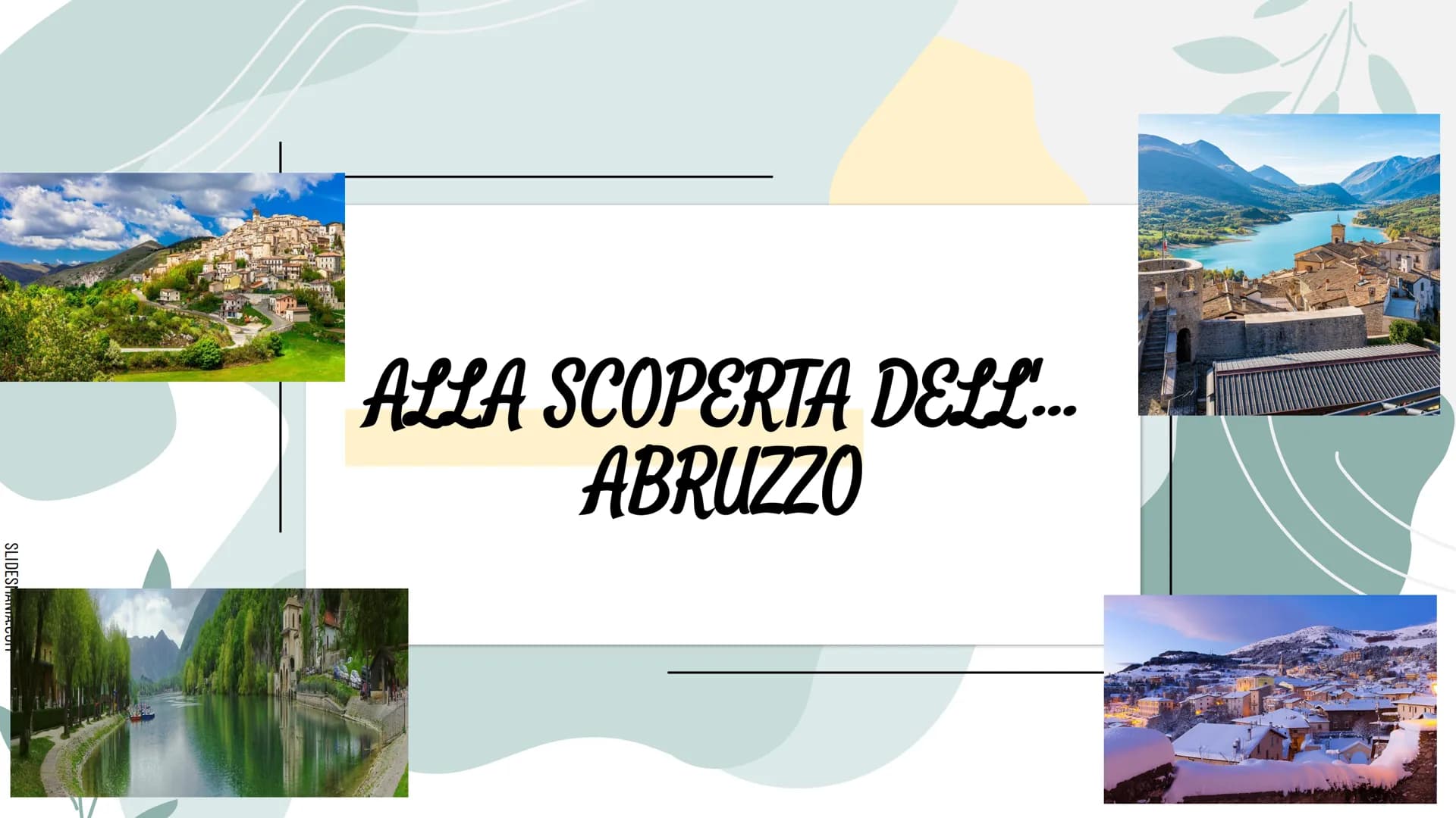 SLIDESHANIA.COM
278
LITERANE
MMMM
ALLA SCOPERTA DELL...
ABRUZZO SLIDESMANIA.COM
DOVE SI TROVA E CON CHI CONFINA
L'ABRUZZO?
L'Abruzzo confina