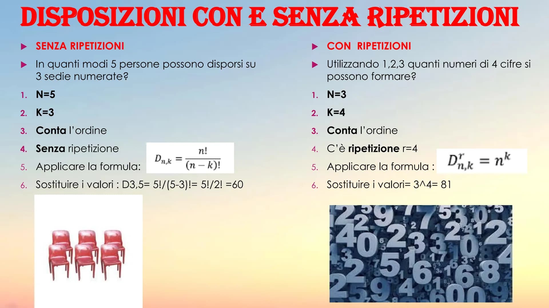 b
00 here
8
CALCOLO COMBINATORIO E PROBABILITA
b² CALCOLO COMBINATORIO
studia i modi per raggruppare e ordinare
secondo determinate regole g