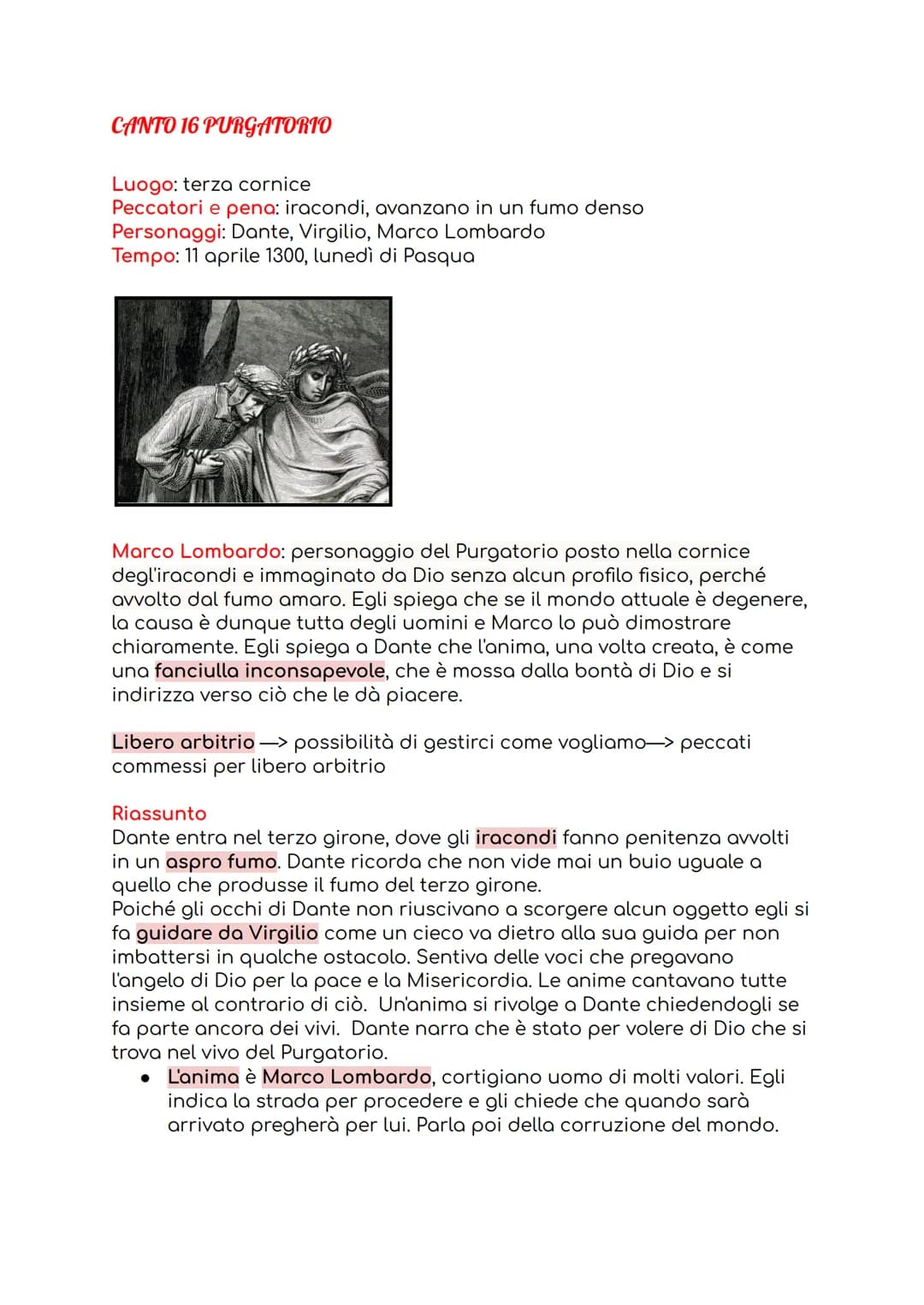 CANTO 16 PURGATORIO
Luogo: terza cornice
Peccatori e pena: iracondi, avanzano in un fumo denso
Personaggi: Dante, Virgilio, Marco Lombardo
T