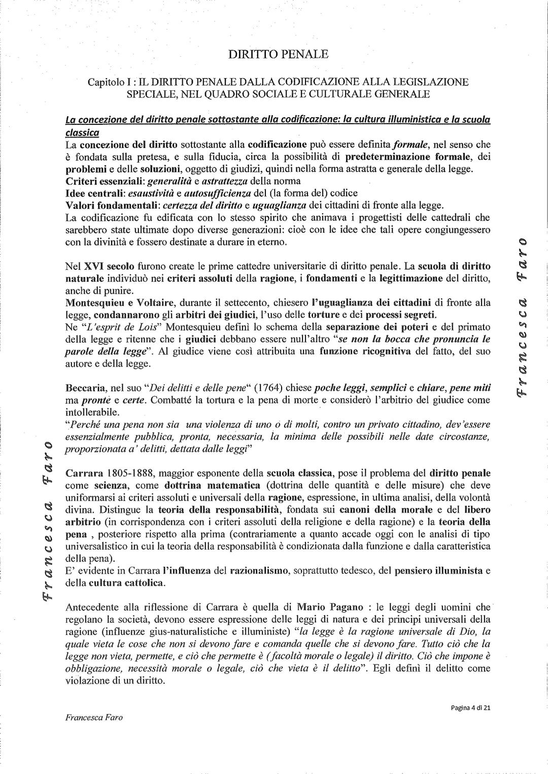 Faro
Francesca
DIRITTO PENALE
Capitolo I: IL DIRITTO PENALE DALLA CODIFICAZIONE ALLA LEGISLAZIONE
SPECIALE, NEL QUADRO SOCIALE E CULTURALE G