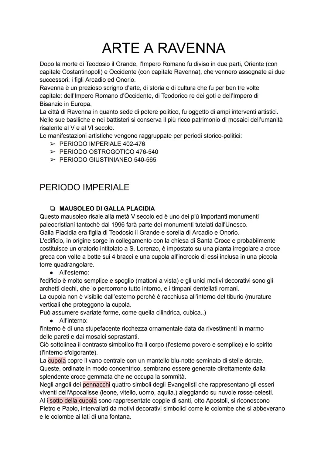ARTE A RAVENNA
Dopo la morte di Teodosio il Grande, l'Impero Romano fu diviso in due parti, Oriente (con
capitale Costantinopoli) e Occident