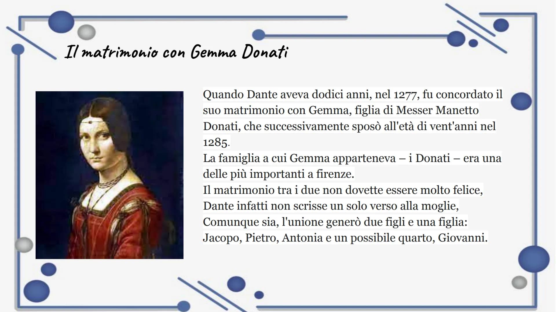 Dante
la sua
biografia
pixel Dante Alighieri, è stato uno dei più grandi poeti italiani ed è
considerato una delle tre corone della letterat