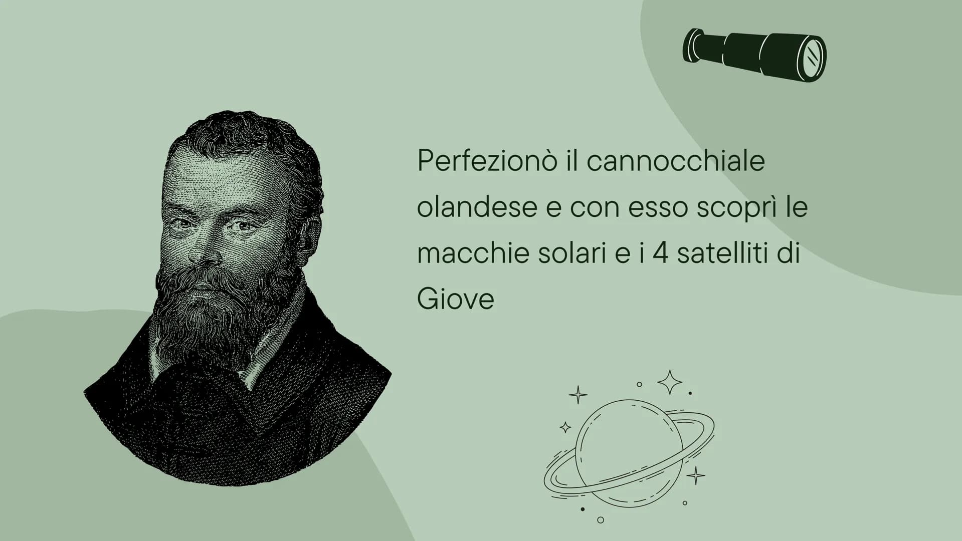 GALILEO
GALILEI
argomento di letteratura Galileo Galilei nacque a Pisa nel 1564 e si mostrò
molto interessato a matematica e fisica. Insegnò
