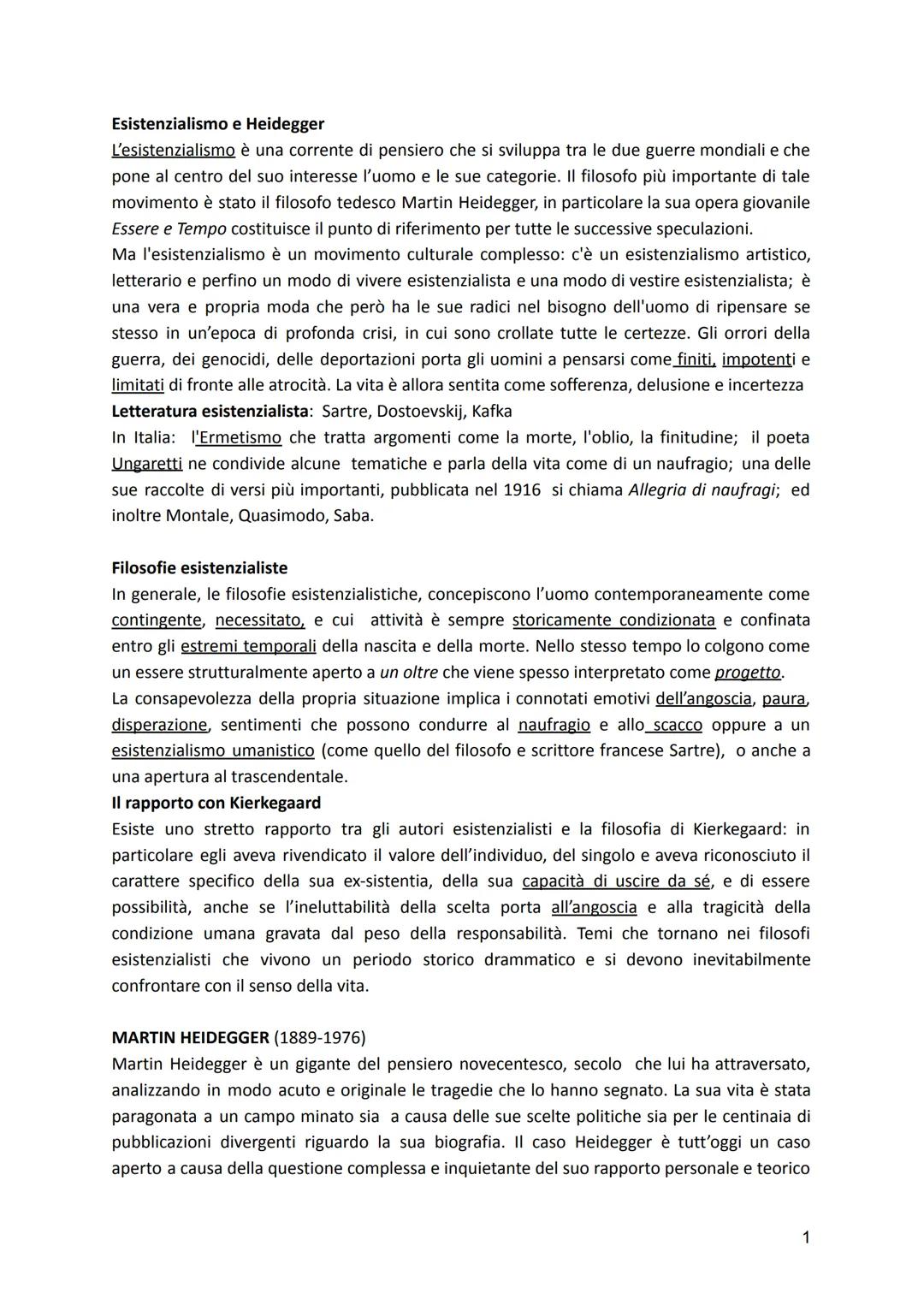 # Esistenzialismo e Heidegger

L'esistenzialismo è una corrente di pensiero che si sviluppa tra le due guerre mondiali e che
pone al centro 