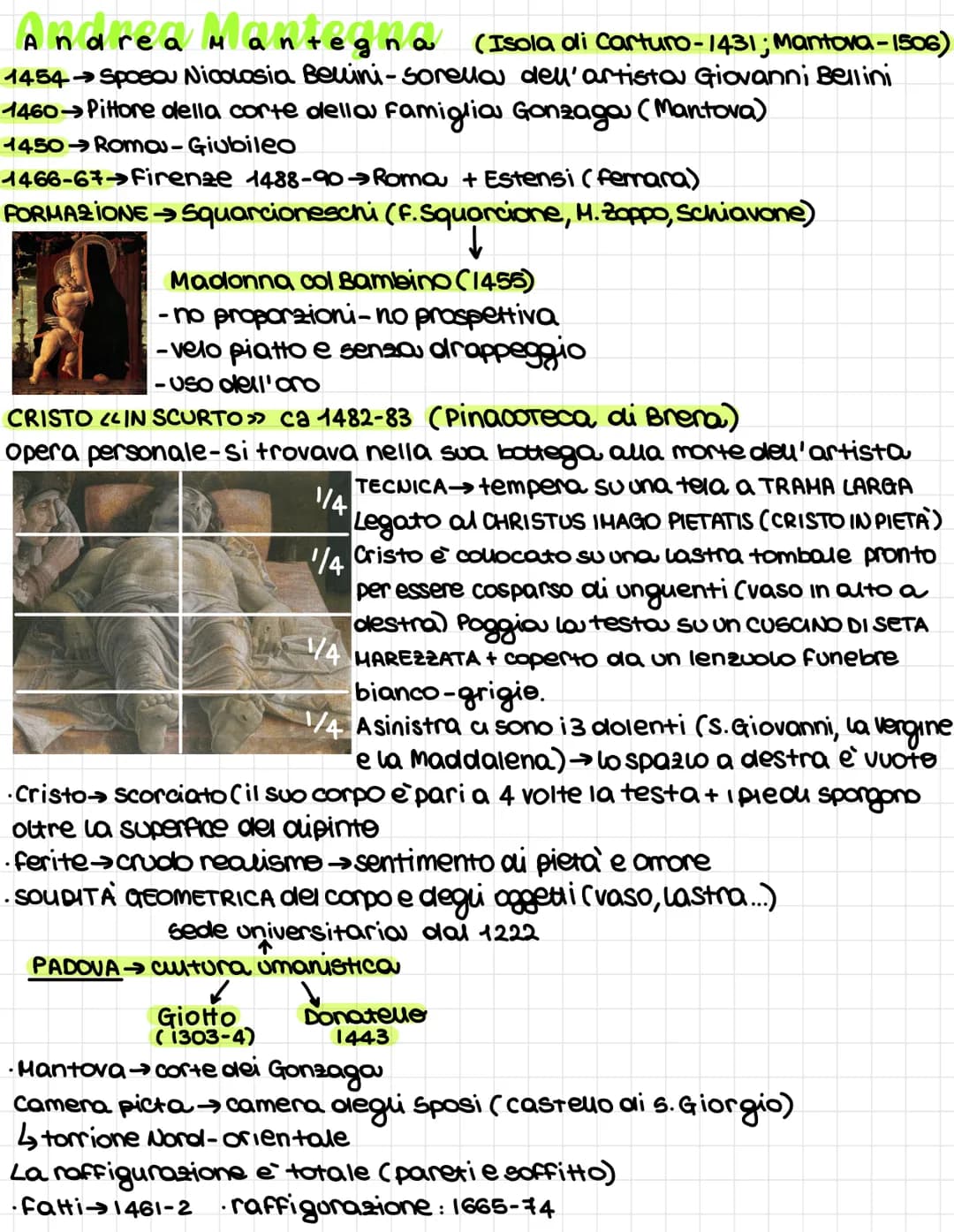 Andrea Mantegna (Isola di Carturo-1431; Mantova-1506)
dell'artista Giovanni Bellini
1454 → Sposou Nicolosia Belini-sorella
1460→→ Pittore de