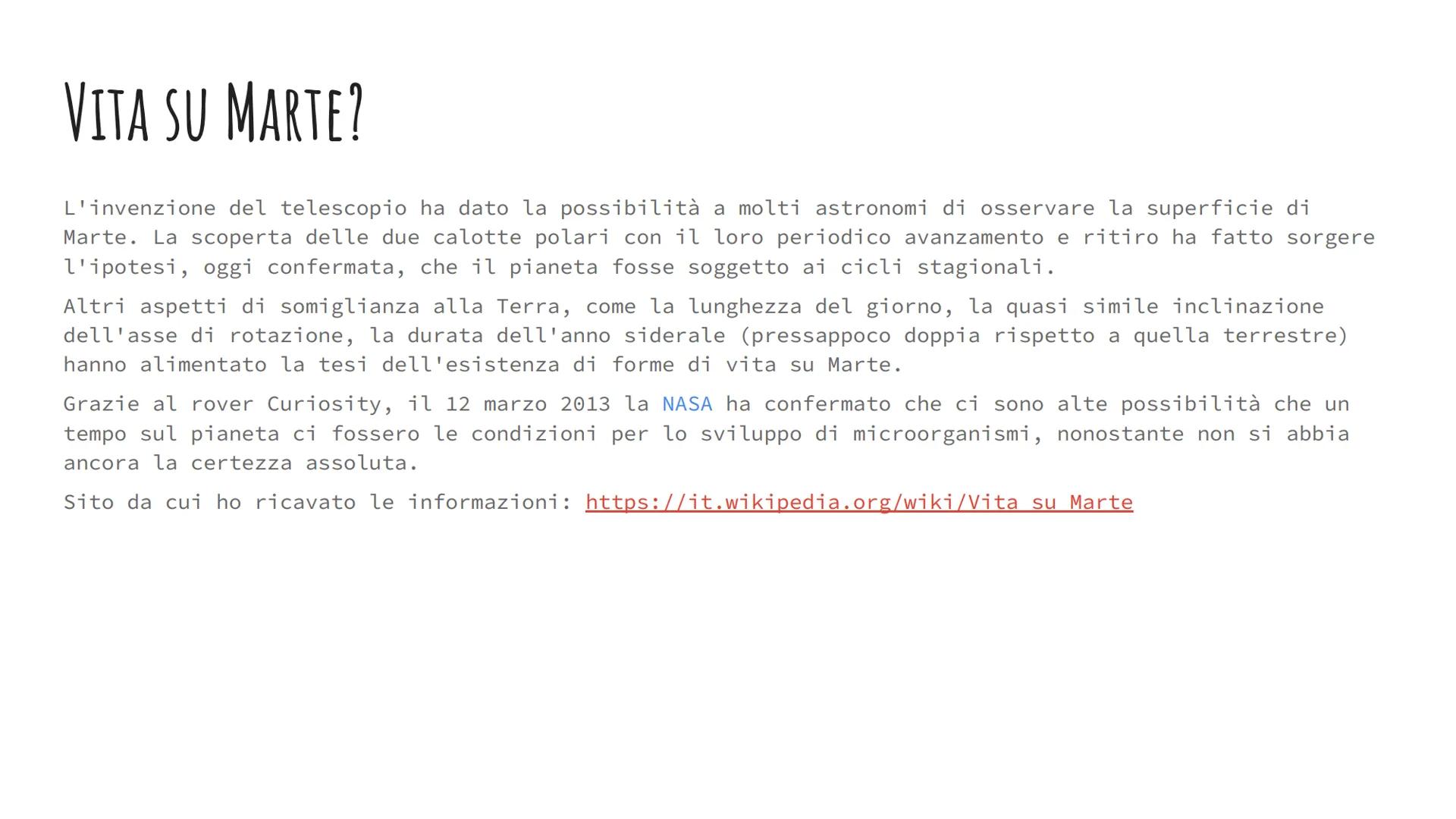 MARTE-IL PIANETA ROSSO
Marte è uno dei pianeti rocciosi del nostro sistema solare,
dista dal Sole circa 229 milioni di chilometri; possiede 
