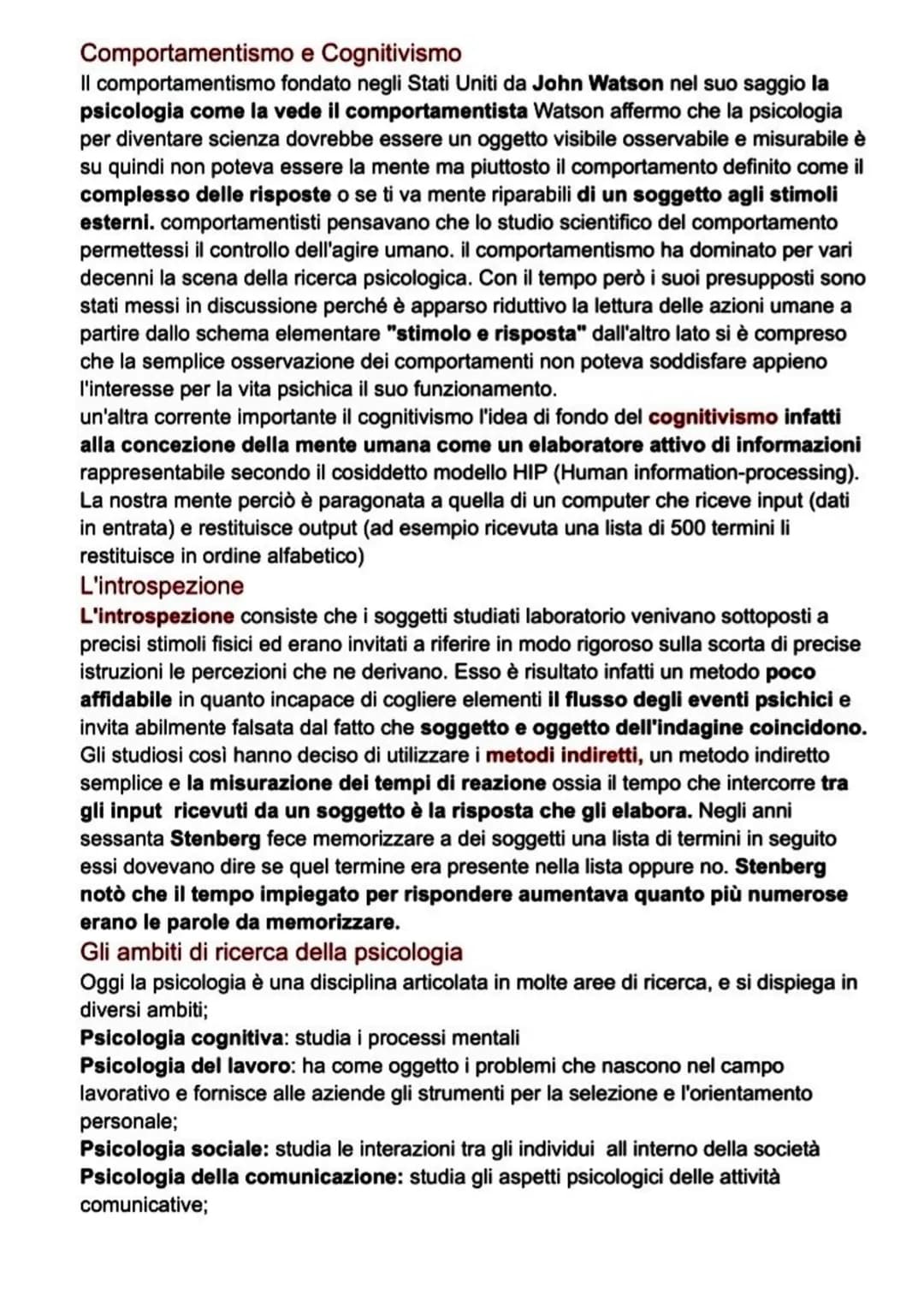 Che cosa è la mente?
La psicologia è la "scienza del comportamento e dei processi mentali",
ricordare, immaginare, ragionare sono tutte atti