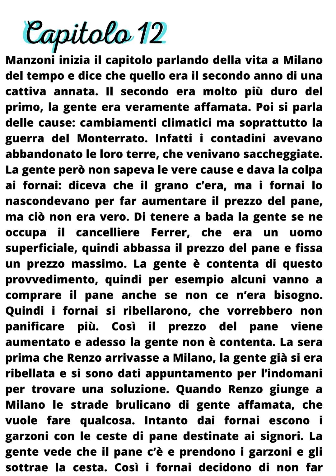 # Capitolo 12

Manzoni inizia il capitolo parlando della vita a Milano
del tempo e dice che quello era il secondo anno di una
cattiva annata