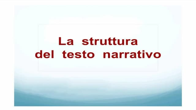 Know La struttura del testo narrativo thumbnail
