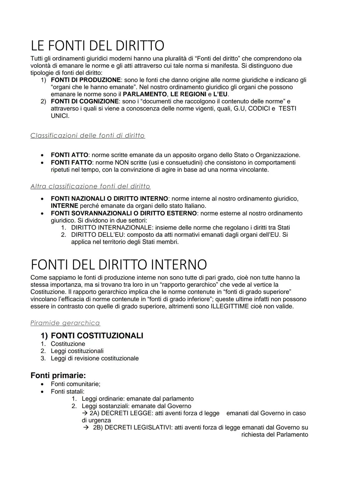 LE FONTI DEL DIRITTO
Tutti gli ordinamenti giuridici moderni hanno una pluralità di "Fonti del diritto" che comprendono ola
volontà di emana
