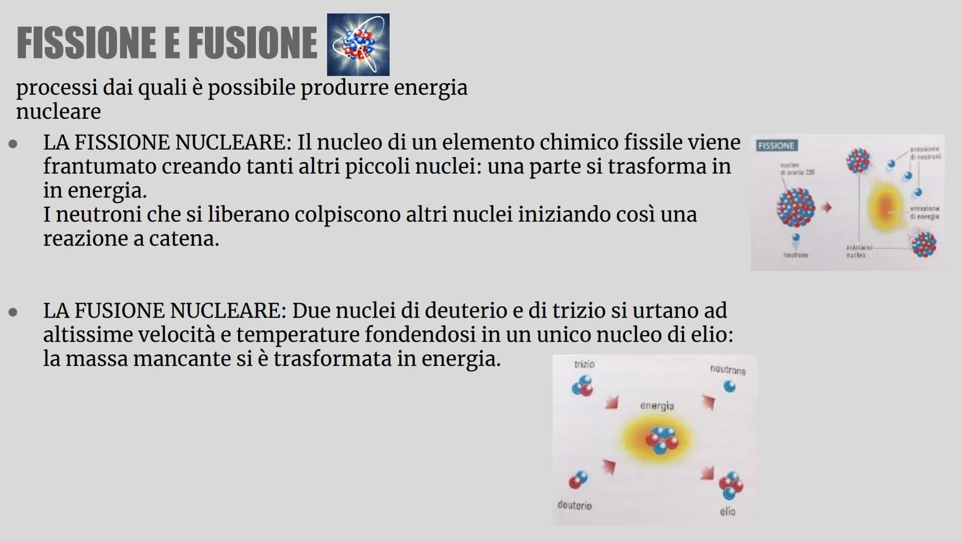 L'ENERGIA NUCLEARE
H CHE COS'È L'ENERGIA NUCLEARE?
È una fonte di energia primaria ed è
considerata un'alternativa ai combustibili
fossili
d