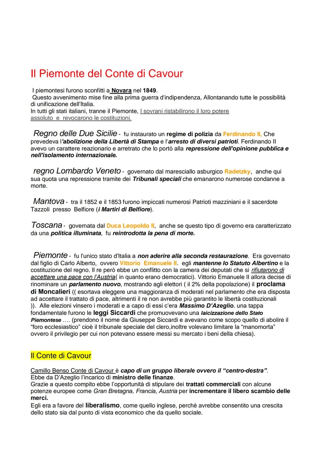 Il Piemonte del Conte di Cavour
I piemontesi furono sconfitti a Novara nel 1849.
Questo avvenimento mise fine alla prima guerra d'indipenden