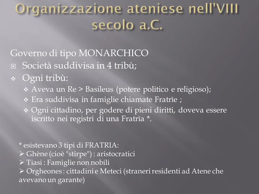 ATENE
*Di etnia Ionica;
*Poche fonti storiche
sulle origini;
❖Il territorio sarebbe
stato suddiviso in 12
villaggi (uniti
successivamente da