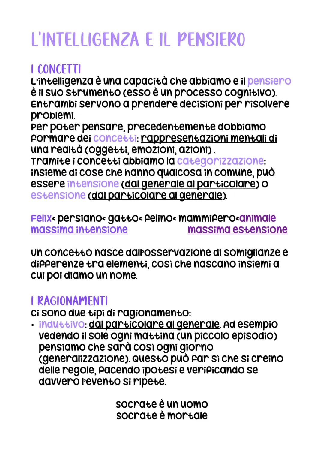 L'INTELLIGENZA E IL PENSIERO
I CONCETTI
L'intelligenza è una capacità che abbiamo e il pensiero
è il suo strumento (esso è un processo cogni
