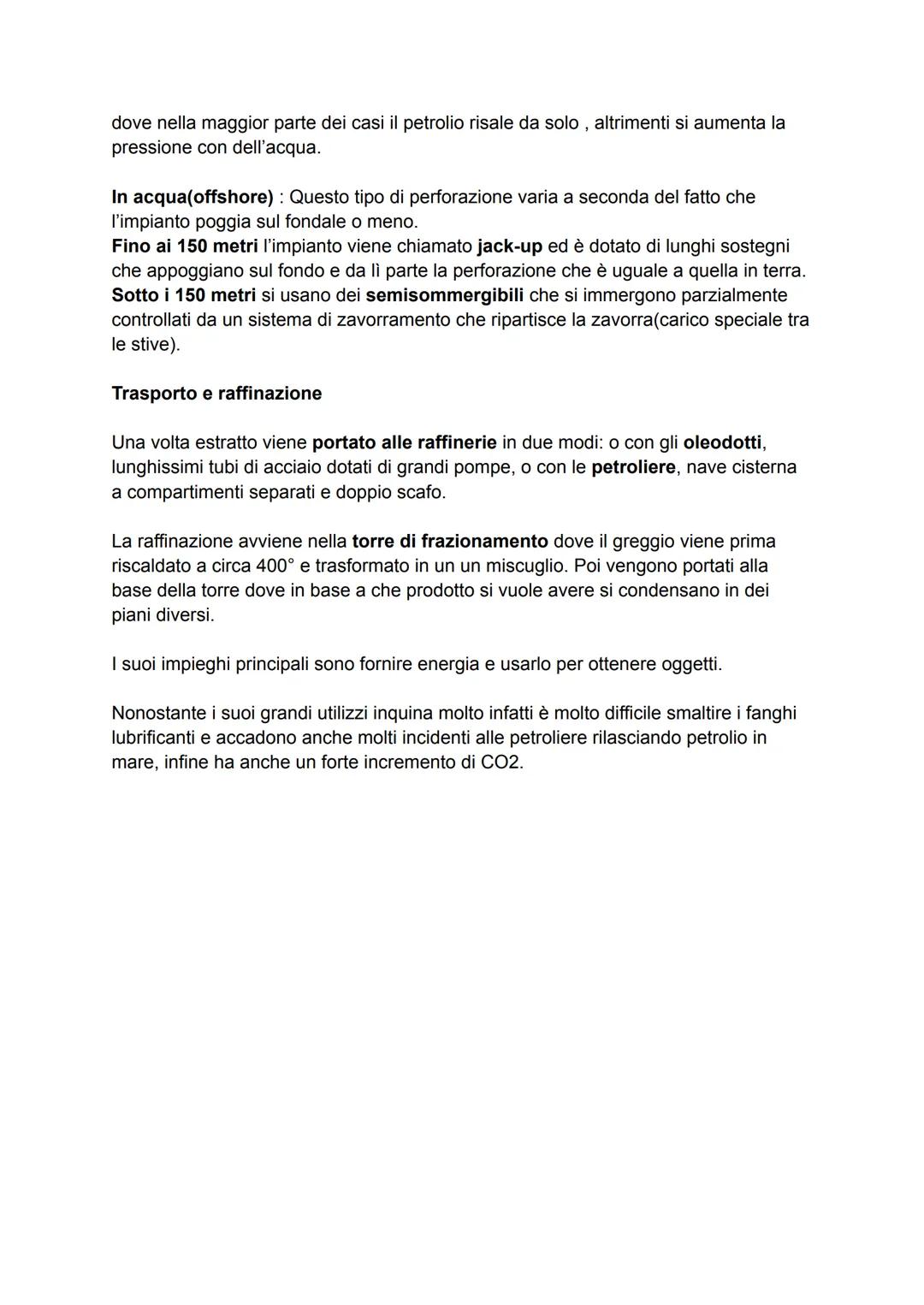 # COMBUSTIBILI FOSSILI

Un combustibile è una sostanza che brucia rapidamente in presenza di ossigeno,
emettendo grandi quantità di calore.
