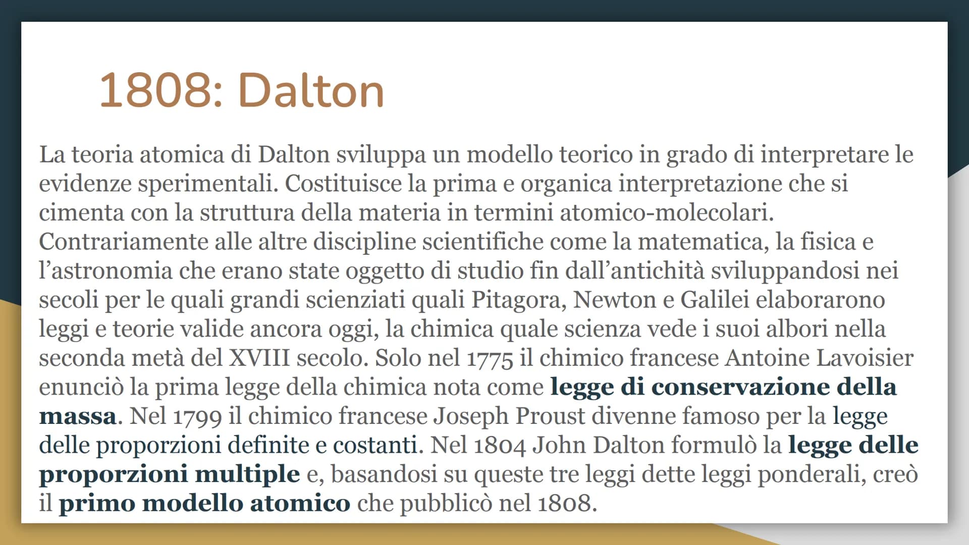 L'evoluzione del
modello atomico
Da Dalton a Bohr Il modello atomico a cui oggi ci riferiamo è
l'ultima tappa di diverse ipotesi che sono st