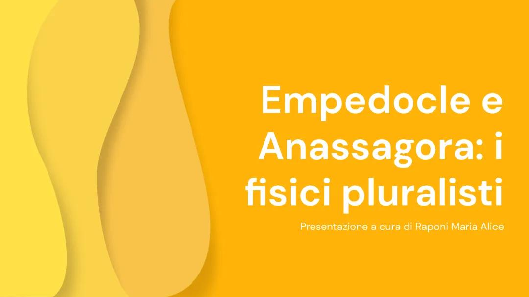 Empedocle, Anassagora e le Differenze tra le Scuole Filosofiche