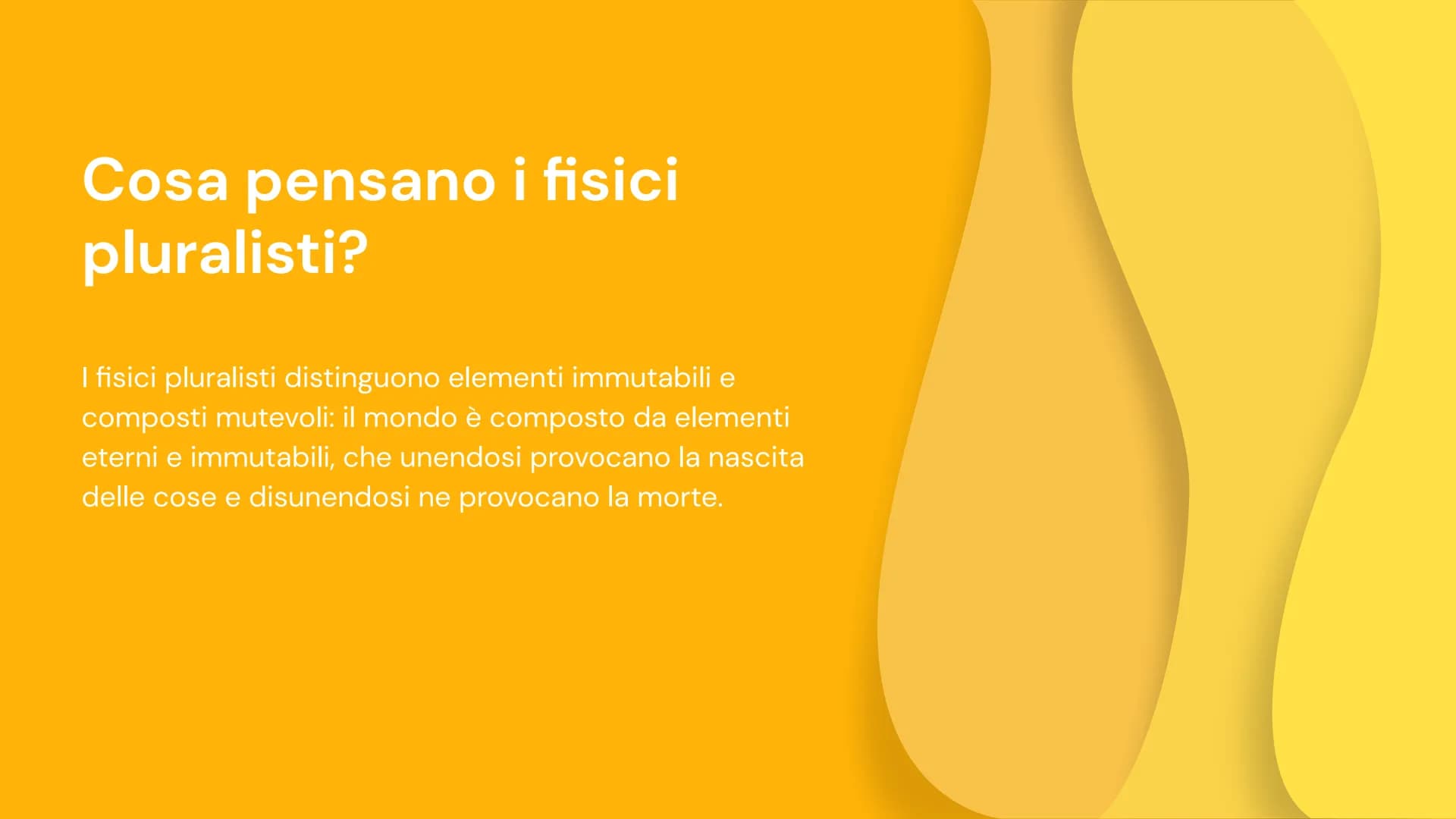 Empedocle e
Anassagora: i
fisici pluralisti
Presentazione a cura di Raponi Maria Alice indice
I fisici pluralisti
Empedocle
Anassagora 01
I 