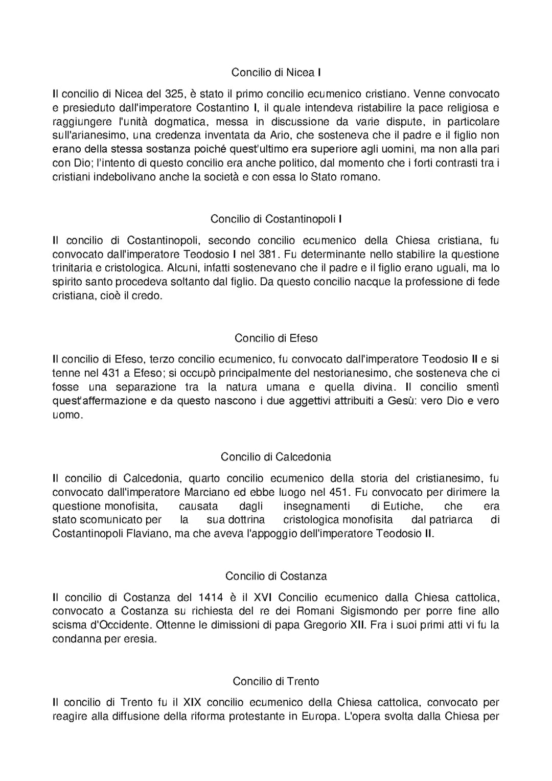I principali Concili, il Docetismo, l’Adozionismo e il Monofisismo