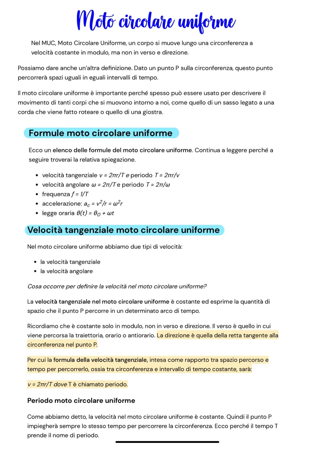 Moto circolare uniforme
Nel MUC, Moto Circolare Uniforme, un corpo si muove lungo una circonferenza a
velocità costante in modulo, ma non in
