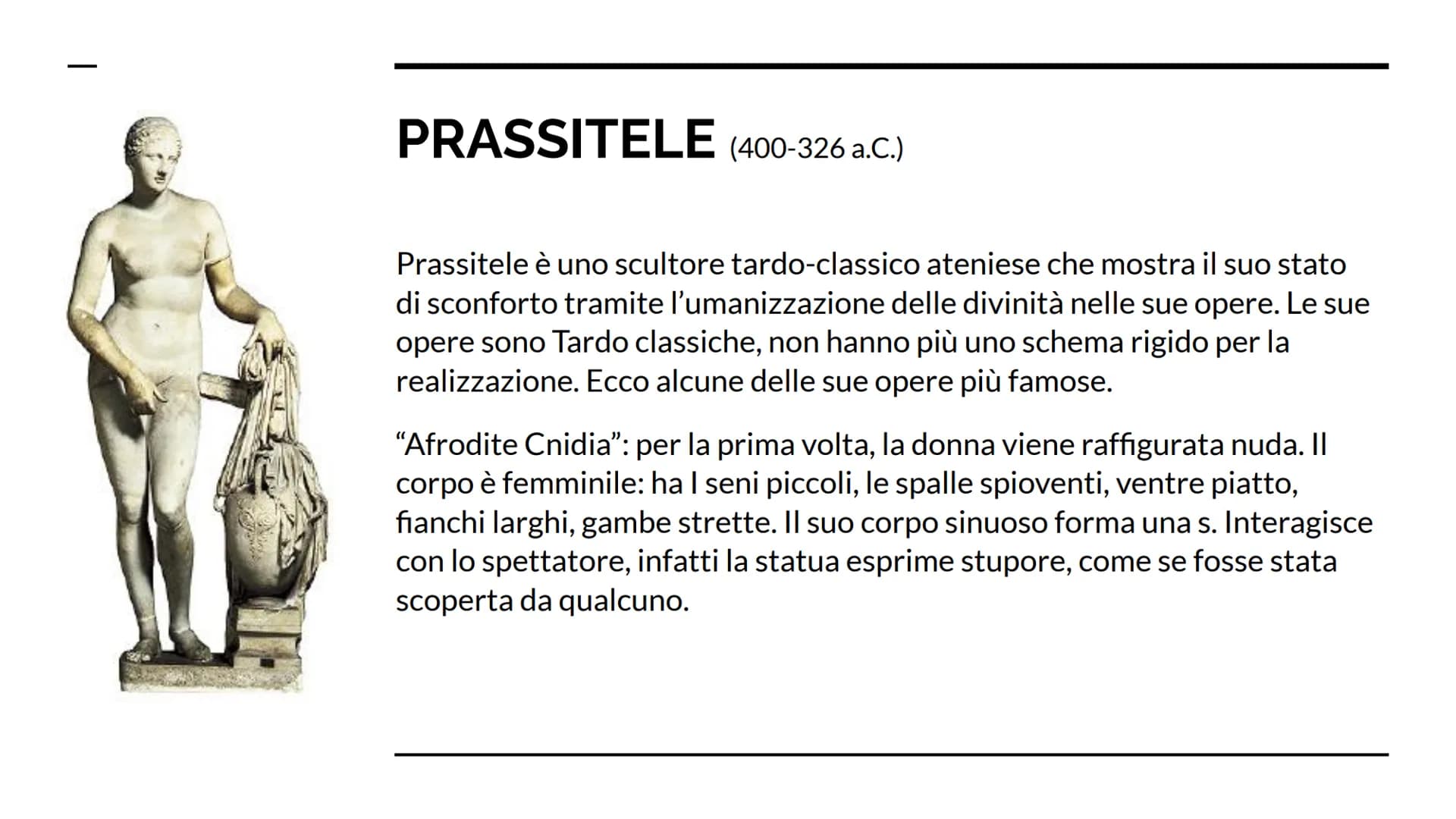 L'ARTE GRECA
Dal XII secolo a.C. al 31 a.C. Periodo di formazione
(dal XII alla metà del VII secolo a.C.)
Questo periodo è suddiviso in:
● p