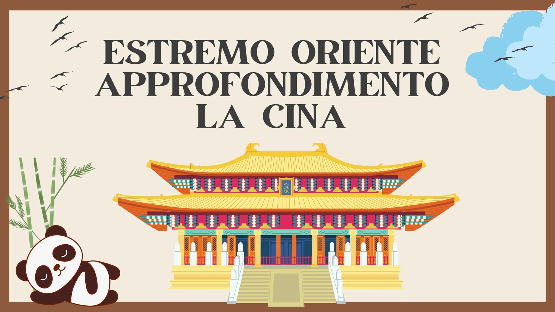 ESTREMO ORIENTE
APPROFONDIMENTO
LA CINA
*** TERRITORIO
Quando si parla di Estremo Oriente si indica la regione
che comprende Cina, Giappone,