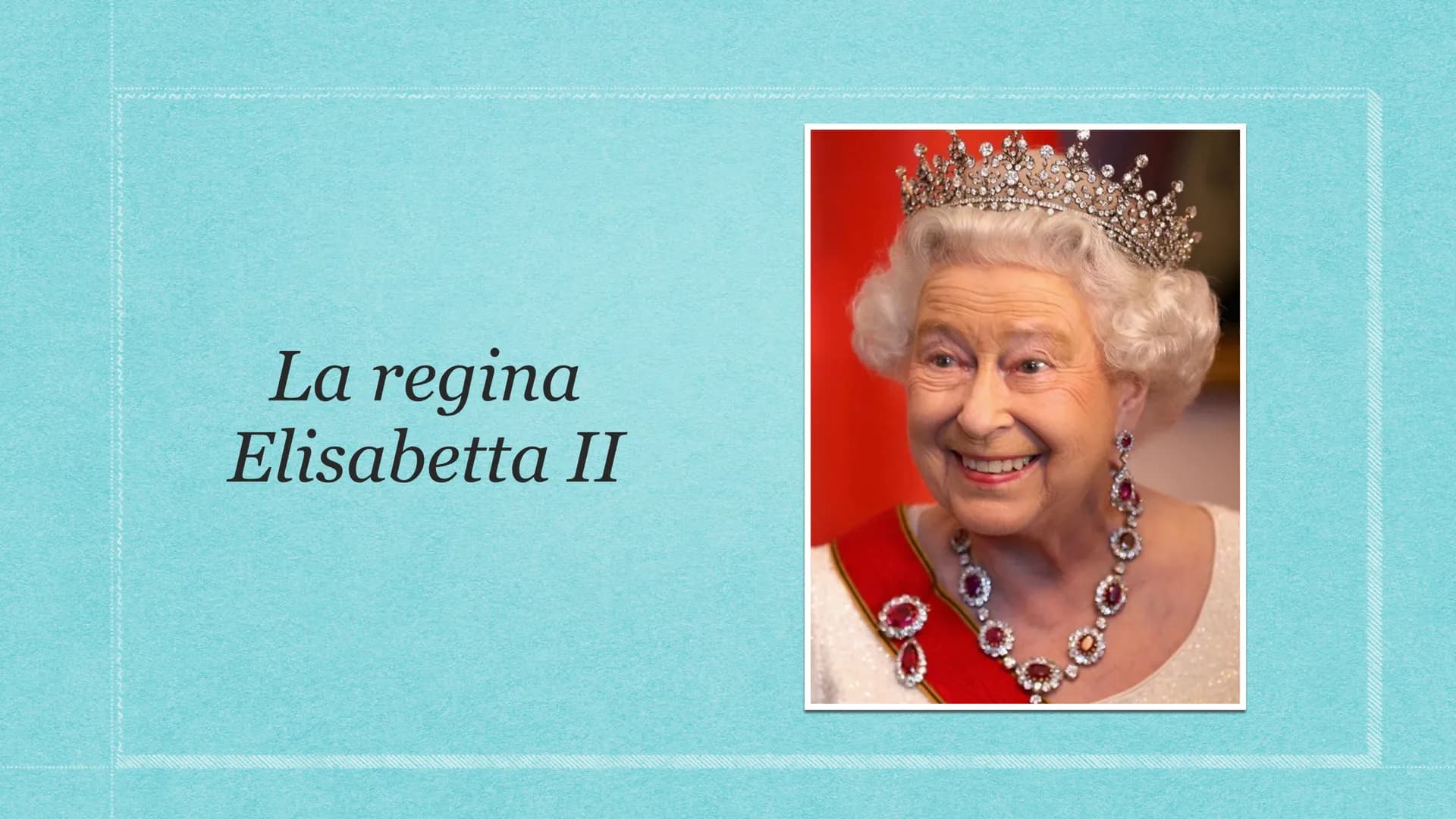La regina
Elisabetta II Chi è la regina Elisabetta?
Elizabeth Alexandra Mary, che in seguito
sarebbe diventata la regina Elisabetta II, è na