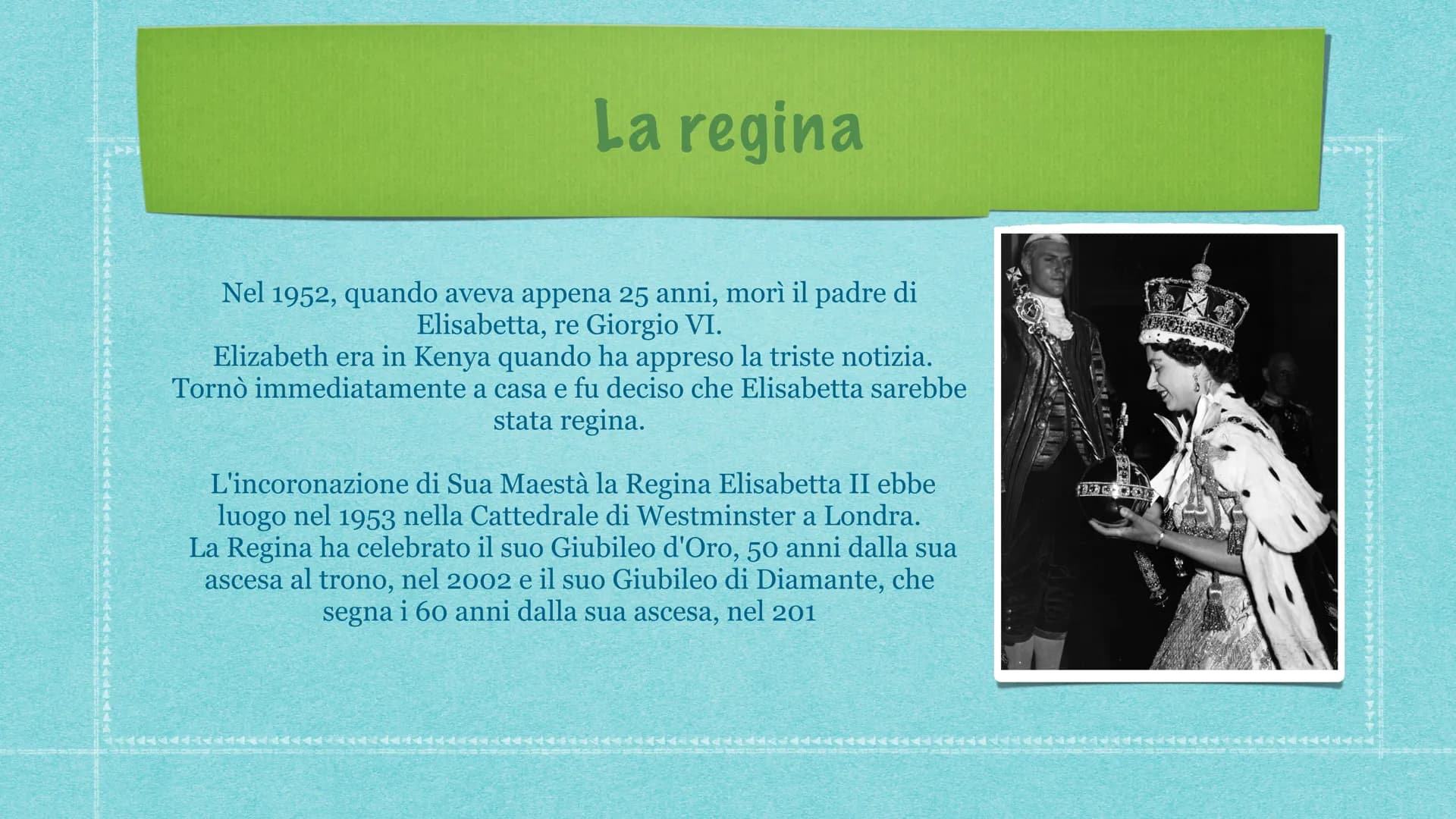 La regina
Elisabetta II Chi è la regina Elisabetta?
Elizabeth Alexandra Mary, che in seguito
sarebbe diventata la regina Elisabetta II, è na