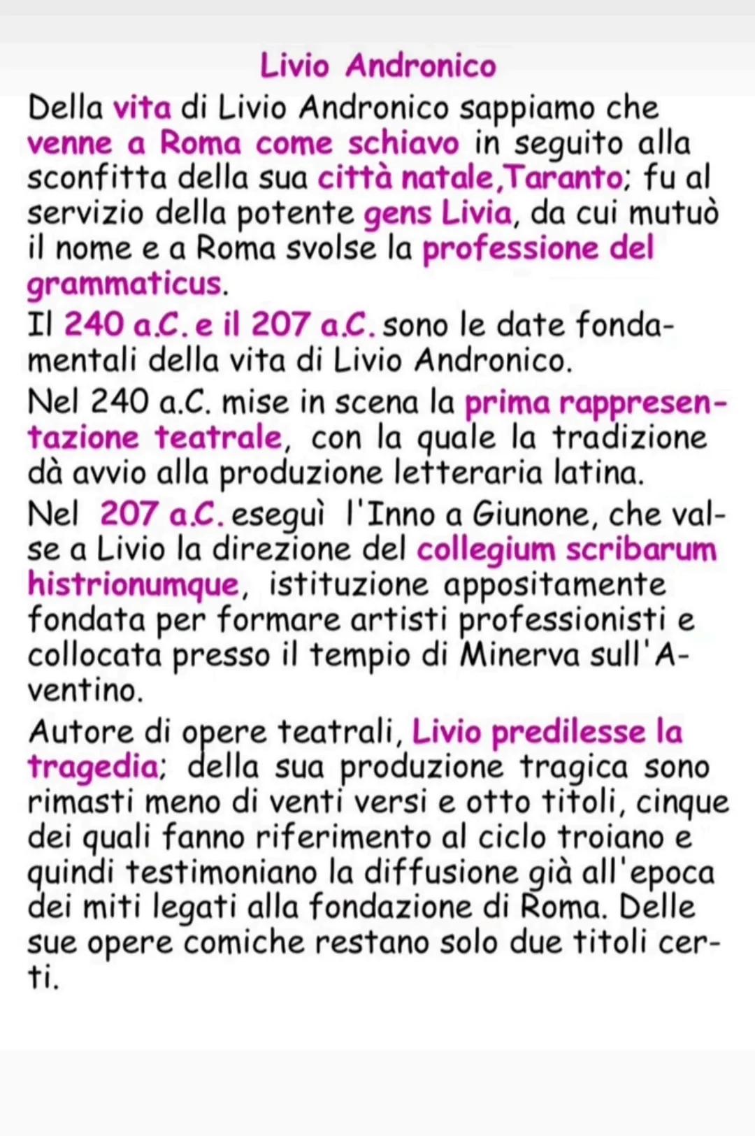 Livio Andronico
Della vita di Livio Andronico sappiamo che
venne a Roma come schiavo in seguito alla
sconfitta della sua città natale,Tarant