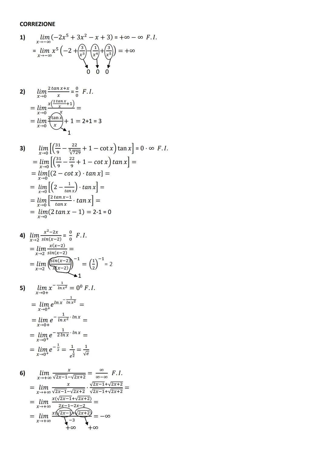 SIMULAZIONE VERIFICA DI MATEMATICA
LIMITI (FORME INDETERMINATE E 1° LIMITE NOTEVOLE)
cognome e nome
classe
1.
Calcola i seguenti limiti di f