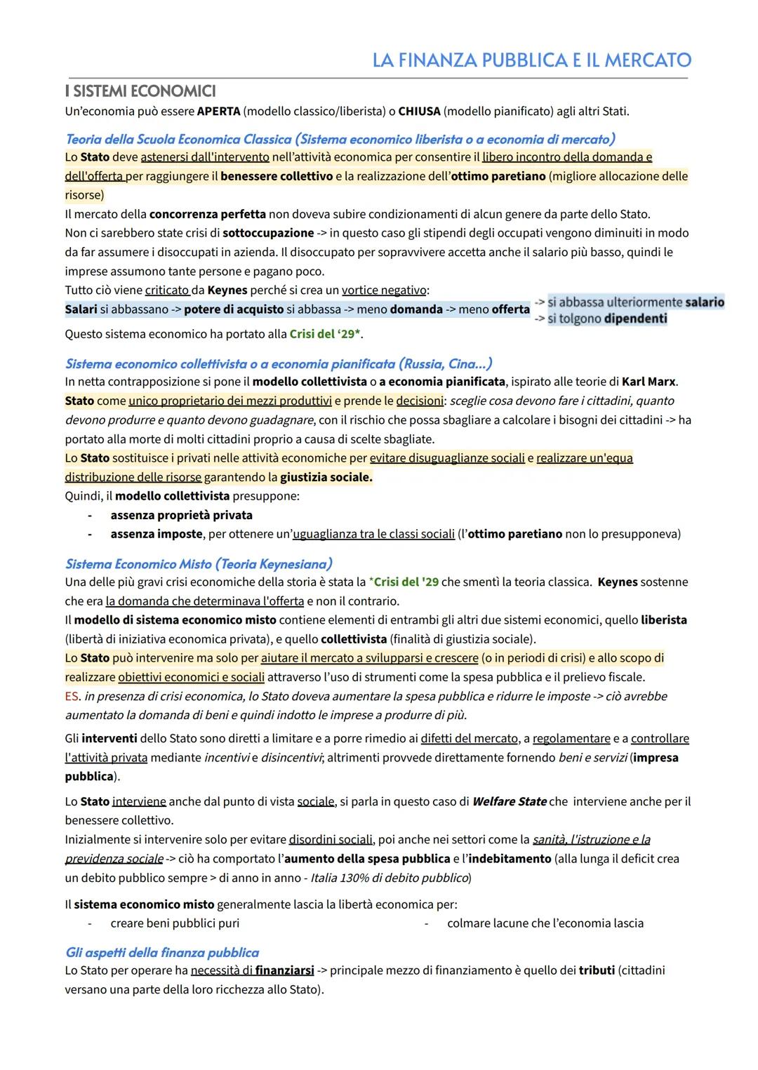 LA FINANZA PUBBLICA E IL MERCATO
I SISTEMI ECONOMICI
Un'economia può essere APERTA (modello classico/liberista) o CHIUSA (modello pianificat