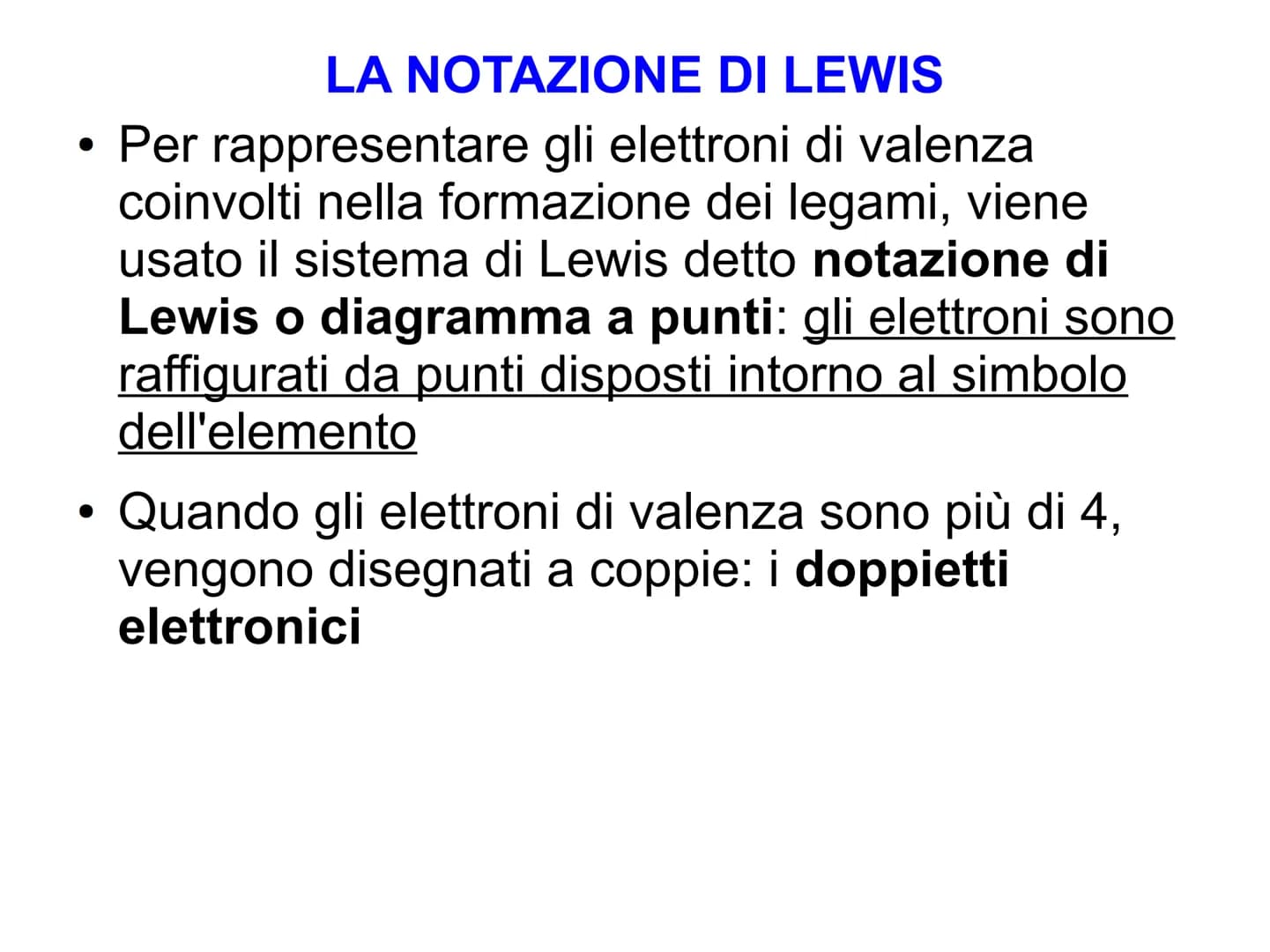 IL LEGAME CHIMICO CHE COS'E' UN LEGAME CHIMICO?
E' l'interazione che tiene un atomo unito a
un altro
LEGAMI PRIMARI O
INTERATOMICI
Tengono i