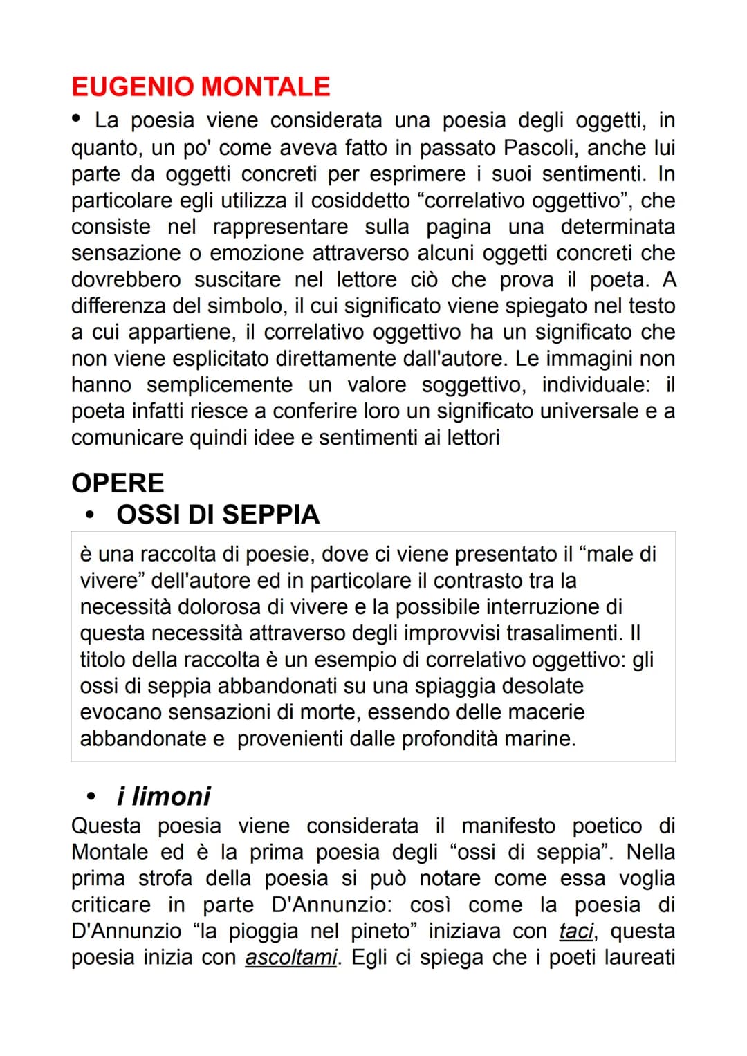 EUGENIO MONTALE
• La poesia viene considerata una poesia degli oggetti, in
quanto, un po' come aveva fatto in passato Pascoli, anche lui
par